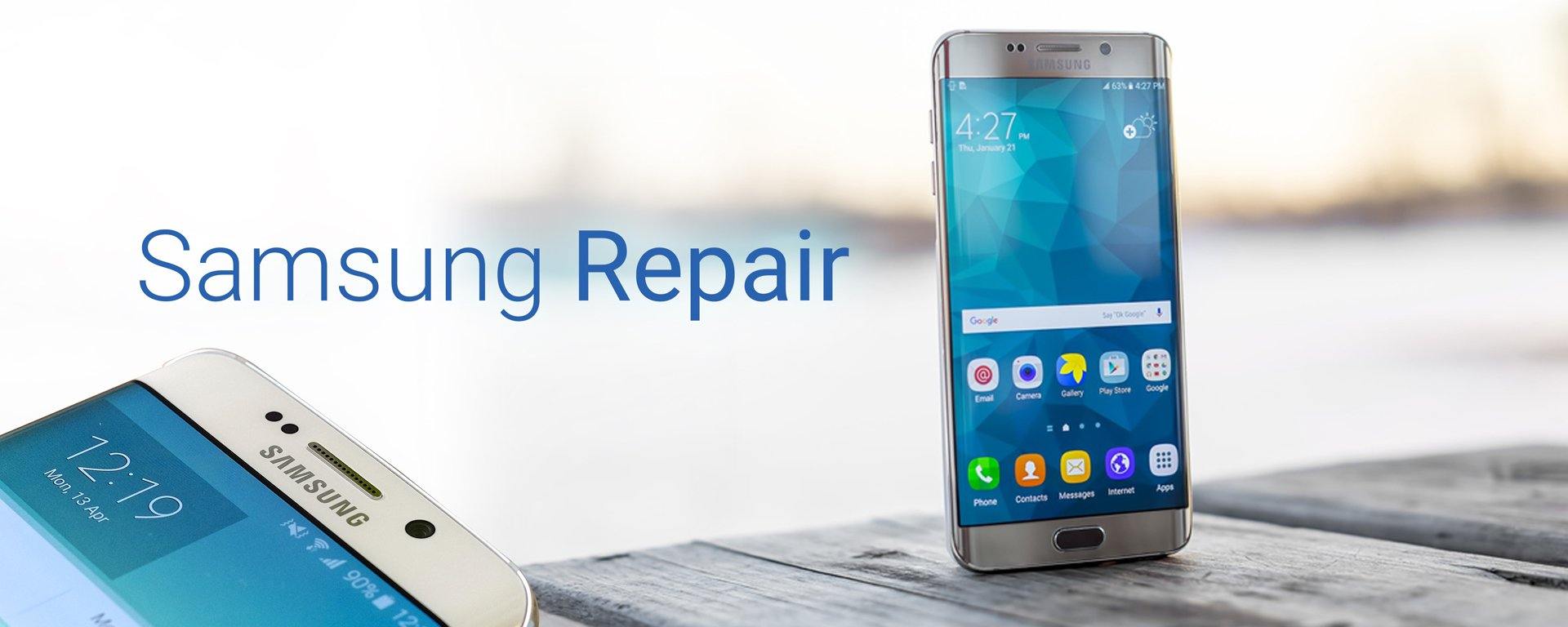 Samsung Galaxy Repairs